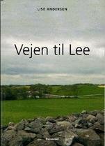 Vejen til Lee Vejen til Lee
