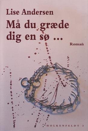 må du græde dig en sø mådu